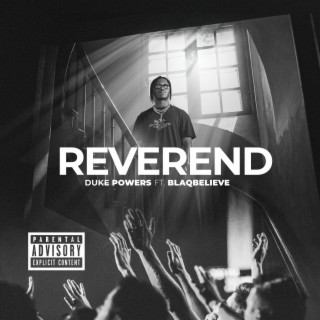 reverend ft. blaqbelieve lyrics | Boomplay Music