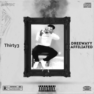 Forever DreeWayy lyrics | Boomplay Music