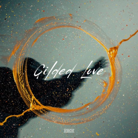 Gilded Love (Extended) | Boomplay Music