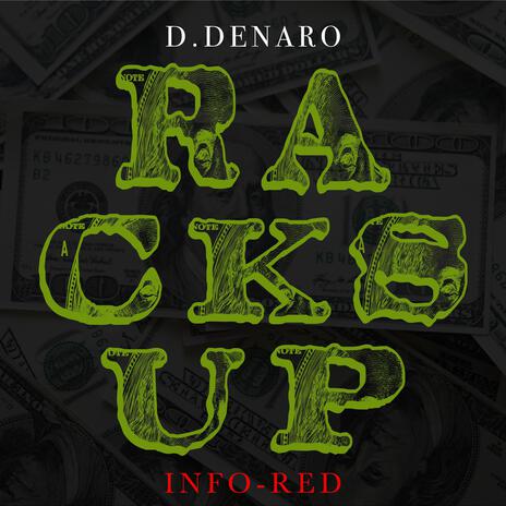 RACKS UP ft. D.DENARO | Boomplay Music