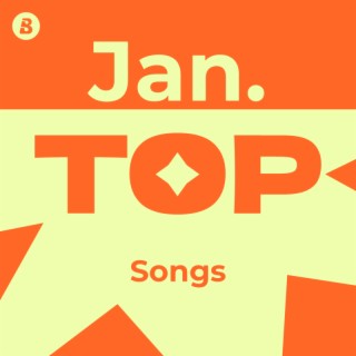 Top Songs January 2025