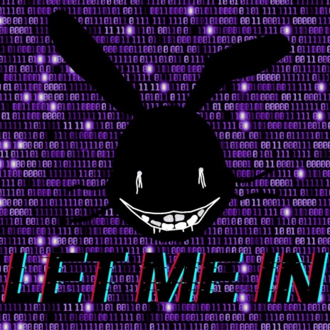 Let Me In (Glitchtrap Rap) ft. NextLevel & Eternal King | Boomplay Music