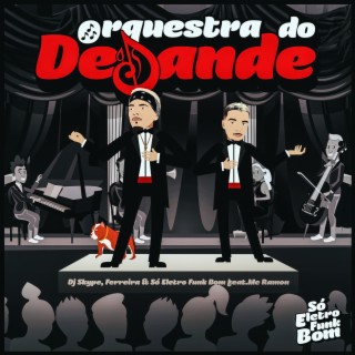 ORQUESTRA DO DESANDE