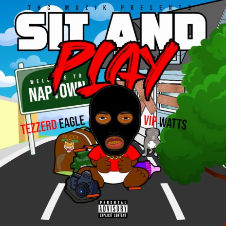 SIT AND PLAY ft. V.I.P. WATTS