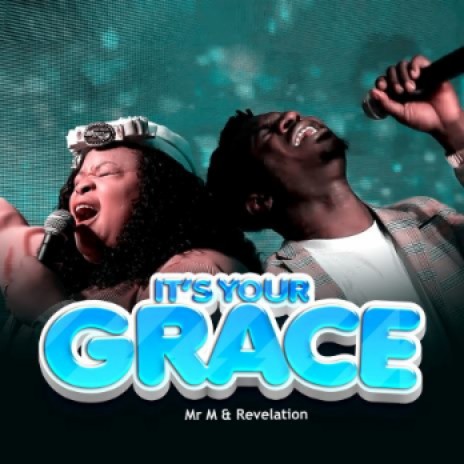 It's Your Grace | Boomplay Music