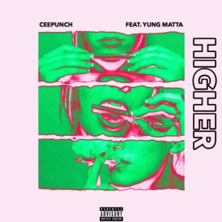 Higher ft. Yung Matta lyrics | Boomplay Music