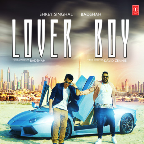 Lover Boy ft. Badshah | Boomplay Music