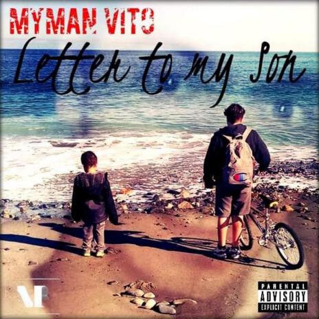 Letter to my Son | Boomplay Music