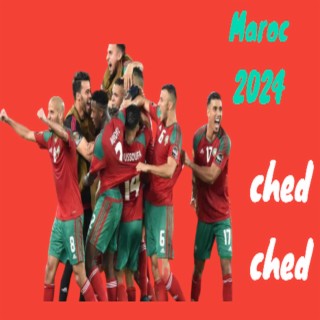 Maroc 2024 ched ched