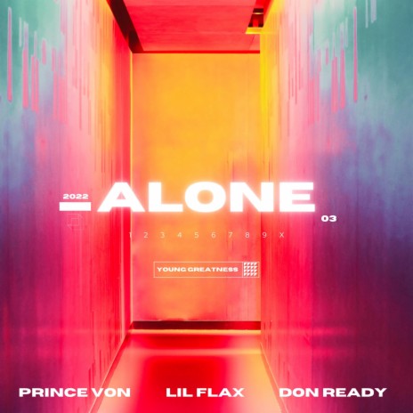 Alone ft. Prince Von & Lil Flax | Boomplay Music