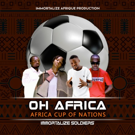 Oh Africa Cup of Nations | Boomplay Music