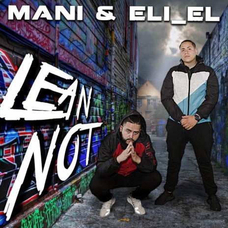 Lean Not ft. Eli_el | Boomplay Music