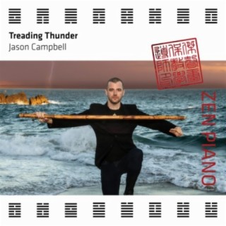 Zen Piano - Treading Thunder