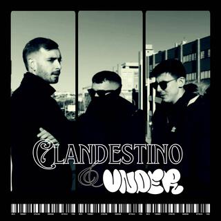 Clandestino & Under