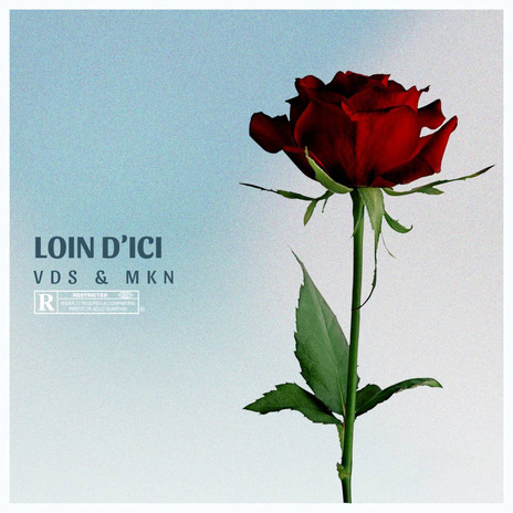 Loin d'ici ft. MKN | Boomplay Music