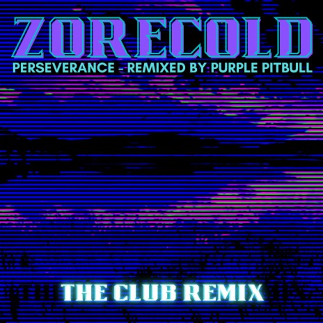 Perseverance (Purple PitBull Remix The Club Remix) ft. Purple PitBull | Boomplay Music