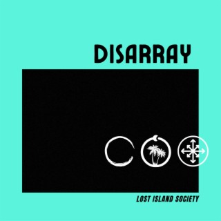 Disarray lyrics | Boomplay Music