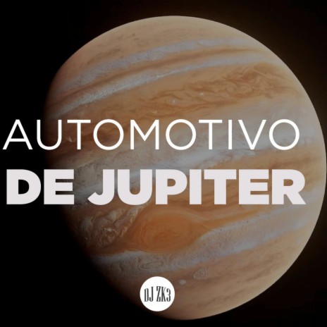 Automotivo de Jupiter | Boomplay Music