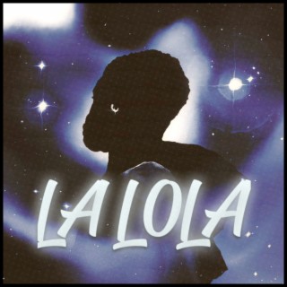 LA LOLA