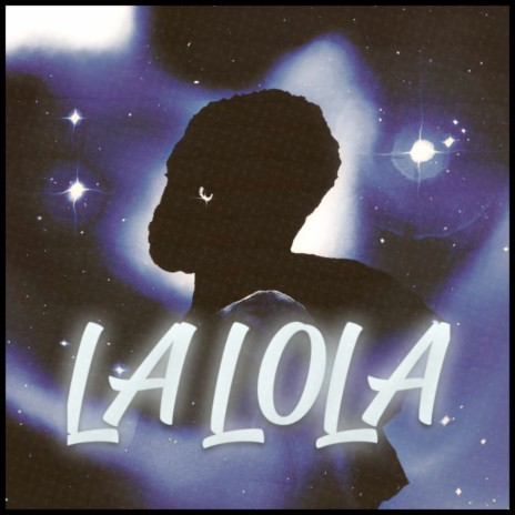 LA LOLA | Boomplay Music