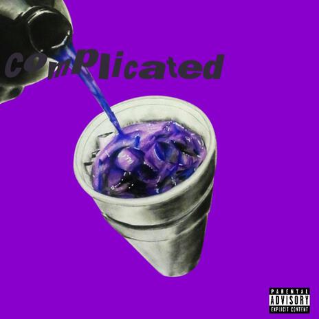 Complicated ft. 2slvttyk | Boomplay Music