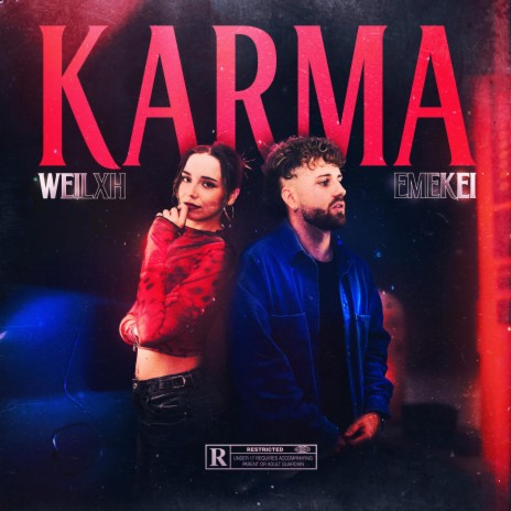 Karma ft. Weilxh | Boomplay Music
