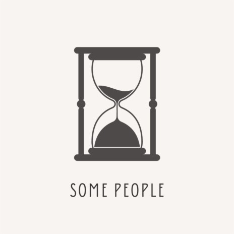Some People | Boomplay Music