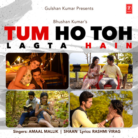 Tum Ho Toh Lagta Hain ft. Amaal Mallik | Boomplay Music