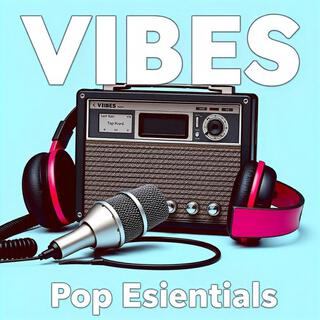 Vibes Pop Essentials English Pop Songs Album