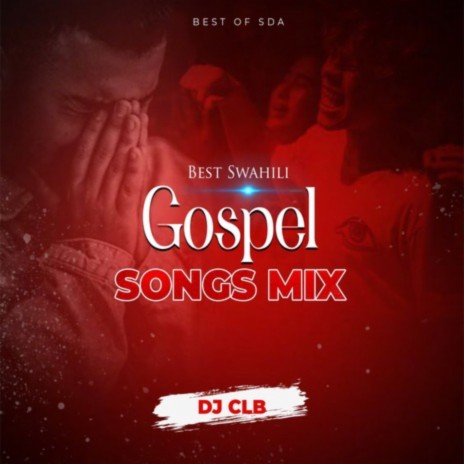 Best Swahili Gospel Songs Mix | Boomplay Music