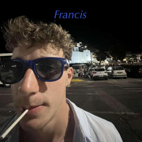 Francis | Boomplay Music