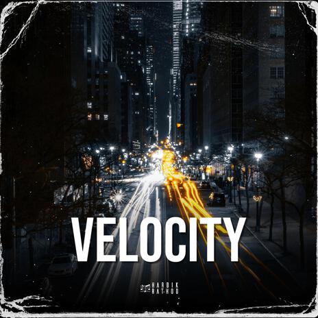 Velocity | Boomplay Music