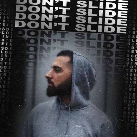 Don't Slide | Boomplay Music