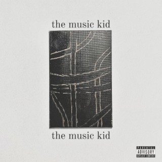 The Music Kid