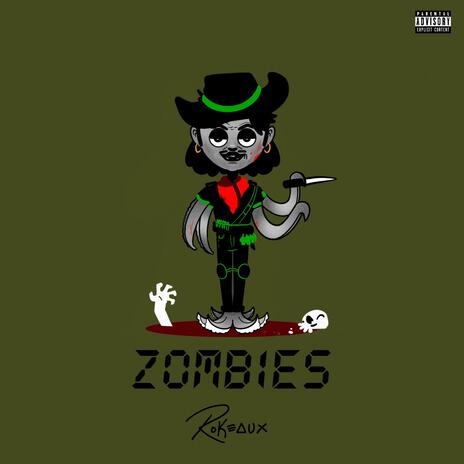 Zombies | Boomplay Music