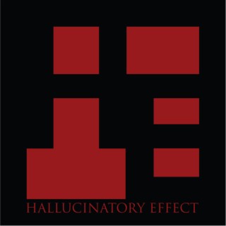 Hallucinatory Effect