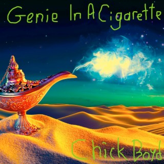 Genie In A Cigarette
