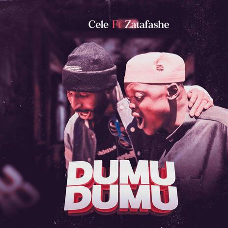 Cele (Dumu Dumu) ft. Zatafashe | Boomplay Music