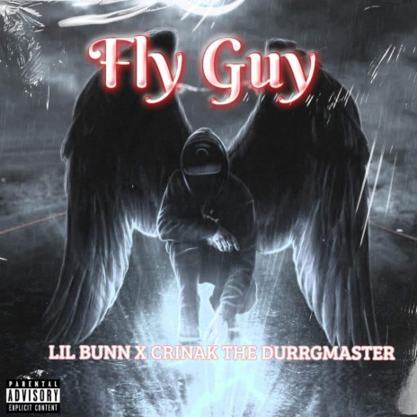 Fly Guy ft. Crinack the Durrgmaster | Boomplay Music