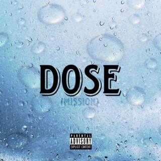 Dose