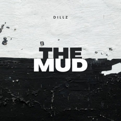 The Mud | Boomplay Music