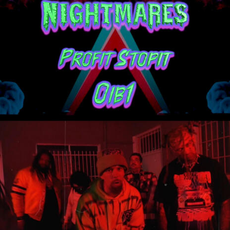 Nightmares ft. Profit stopit, Cody manson & Gideon | Boomplay Music