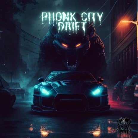PHONK CITY DRIFT | Boomplay Music