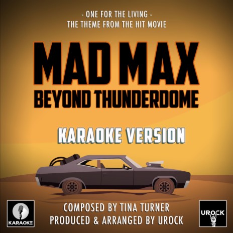 One For The Living (From Mad Max Beyond Thunderdome) (Karaoke Version) | Boomplay Music