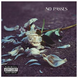 No Passes