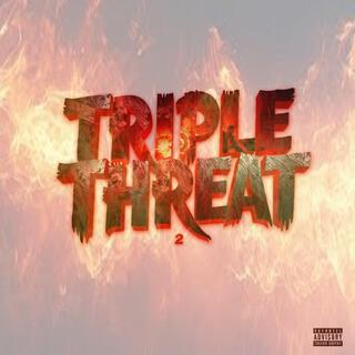 Triple Threat 2