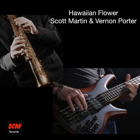 Hawaiian Flower ft. Vernon Porter | Boomplay Music