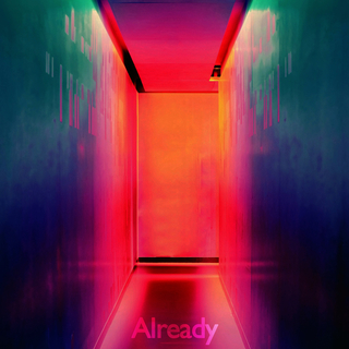 Already ft. AUGY lyrics | Boomplay Music