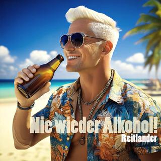 Nie wieder Alkohol