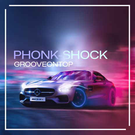 Phonk-shock | Boomplay Music